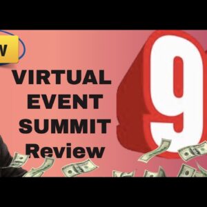 Virtual Event Summit review | Bonus - A GUARANTEED audience for your own Virtual Event Summit