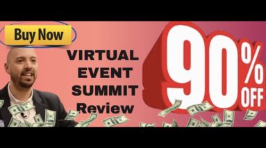 Virtual Event Summit review | Bonus - A GUARANTEED audience for your own Virtual Event Summit