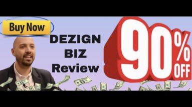 DezignBiz review | FULL Dezign Biz DEMO | Exclusive bonuses