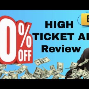 High Ticket AI review | FULL HighTicket AI DEMO | Exclusive bonuses