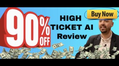 High Ticket AI review | FULL HighTicket AI DEMO | Exclusive bonuses