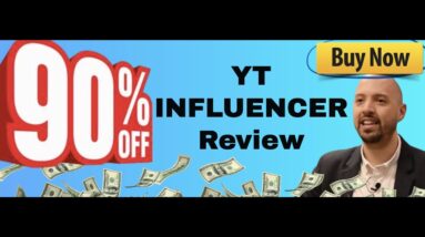 YT Influencer review | FULL YT Influencer DEMO | Exclusive bonuses