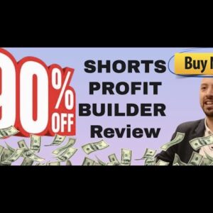 Shorts Profit Builder review | FULL Shorts Profit Builder DEMO | Exclusive bonuses