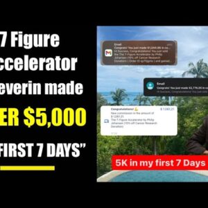 7 Figure Accelerator review SUCCESS - $5000 in FIRST WEEK (Philip Johansen PROOF)