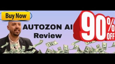 Autozon AI review | FULL AutoZon AI DEMO | Exclusive bonuses