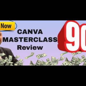 Canva Masterclass review (REAL Customer review) - Upgrades & Bonuses